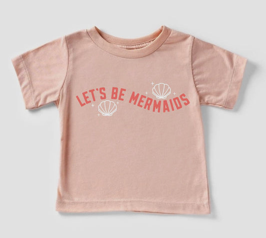 Let’s be Mermaids